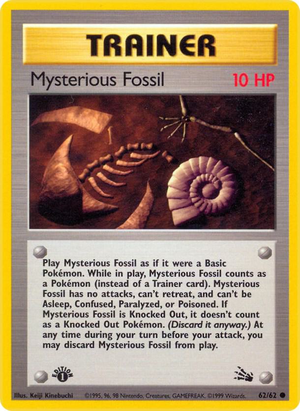 Mysterious Fossil - 62/62 (Unlimited) - NM - front
